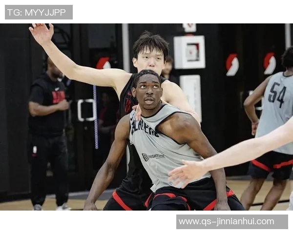 杨瀚森与克林根联手打造内线防线共同提升球队竞争力