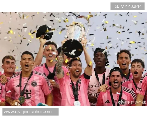 梅西分享与奖杯合影感慨迈阿密赛季的辉煌成就与难忘回忆 梅西分享与奖杯合影感慨迈阿密赛季的辉煌成就与难忘回忆