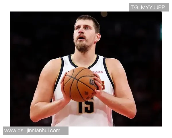 约基奇生涯第295次20105追平詹姆斯仅次于贾巴尔成历史第二